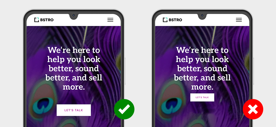 A mockup of a website being viewed on a mobile phone, to demonstrate accessible button size on the left, and   an inaccessible button size on the right. 